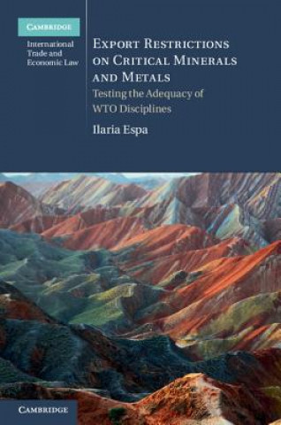 Könyv Export Restrictions on Critical Minerals and Metals Ilaria Espa