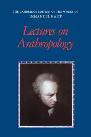 Book Lectures on Anthropology Immanuel Kant