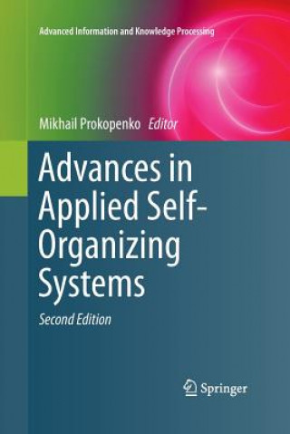 Книга Advances in Applied Self-Organizing Systems Mikhail Prokopenko