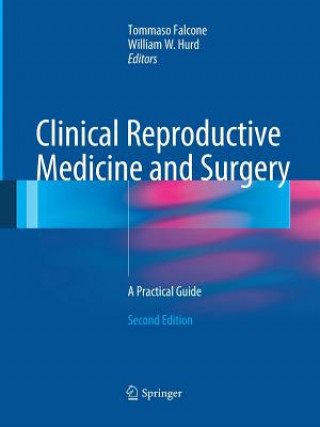 Książka Clinical Reproductive Medicine and Surgery Tommaso Falcone