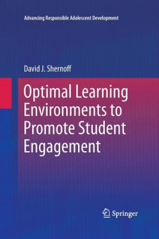 Carte Optimal Learning Environments to Promote Student Engagement David J. Shernoff