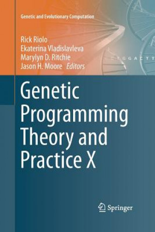 Könyv Genetic Programming Theory and Practice X Jason H. Moore