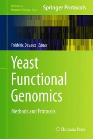 Knjiga Yeast Functional Genomics Frederic Devaux