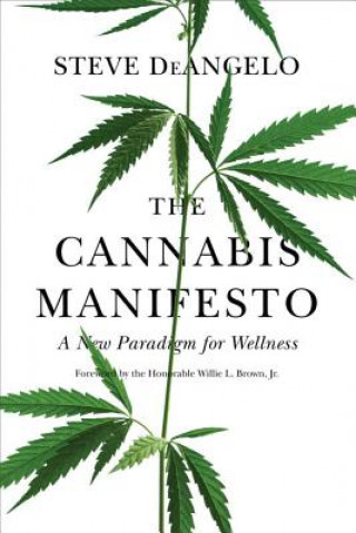 Kniha Cannabis Manifesto Steve Deangelo