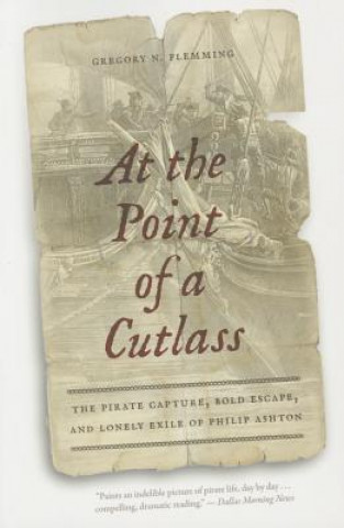 Knjiga At the Point of a Cutlass Gregory N. Flemming