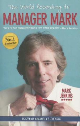 Kniha World According to Manager Mark Mark Jenkins