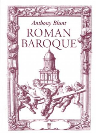 Könyv Roman Baroque Anthony Blunt
