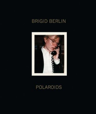 Книга Brigid Berlin Polaroids Dagon James