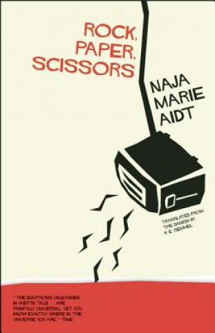 Carte Rock, Paper, Scissors Naja Marie Aidt
