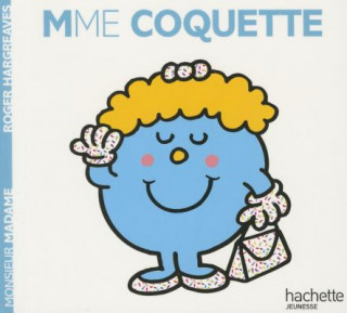 Könyv Madame Coquette Roger Hargreaves