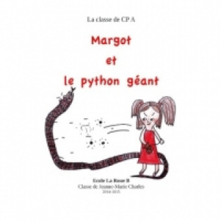 Carte Margot et le python géant La classe de CPA Jeanne-Marie Charles