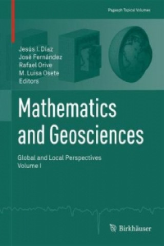 Kniha Mathematics and Geosciences: Global and Local Perspectives Jesús I. Días