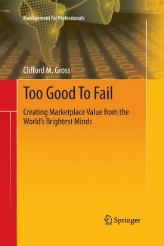 Könyv Too Good To Fail Clifford M. Gross