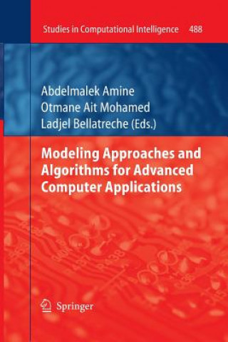 Book Modeling Approaches and Algorithms for Advanced Computer Applications Abdelmalek Amine