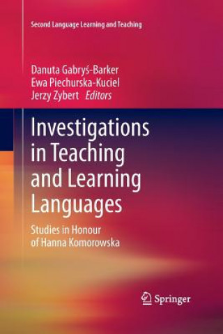 Kniha Investigations in Teaching and Learning Languages Danuta Gabrys-Barker