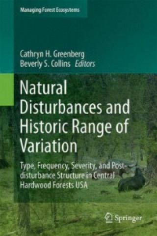 Carte Natural Disturbances and Historic Range of Variation Cathryn H. Greenberg