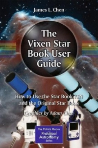 Könyv Vixen Star Book User Guide James Chen
