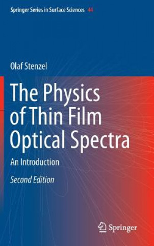 Kniha Physics of Thin Film Optical Spectra Olaf Stenzel