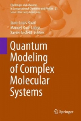 Kniha Quantum Modeling of Complex Molecular Systems Jean-Louis Rivail