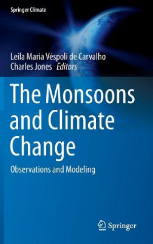 Kniha Monsoons and Climate Change Leila Maria Véspoli de Carvalho