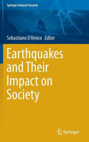 Kniha Earthquakes and Their Impact on Society Sebastiano D'Amico