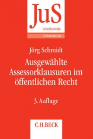 Carte Ausgewählte Assessorklausuren im öffentlichen Recht Jörg Schmidt