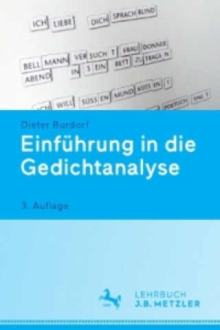 Kniha Einfuhrung in die Gedichtanalyse Dieter Burdorf