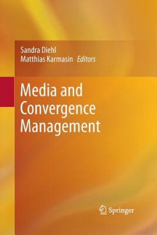 Livre Media and Convergence Management Sandra Diehl