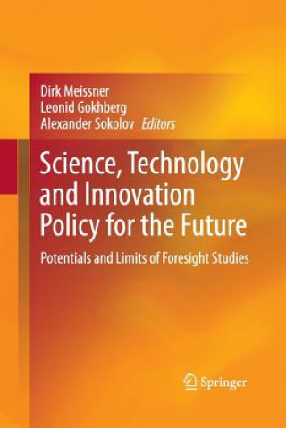 Book Science, Technology and Innovation Policy for the Future Leonid Gokhberg