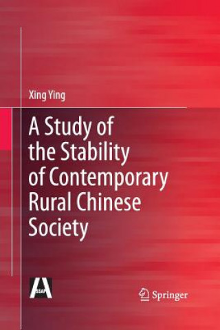 Carte Study of the Stability of Contemporary Rural Chinese Society Xing Ying