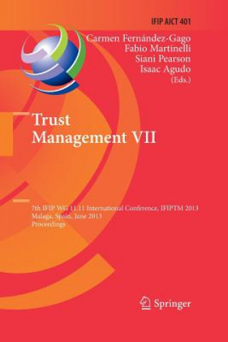 Könyv Trust Management VII Isaac Agudo