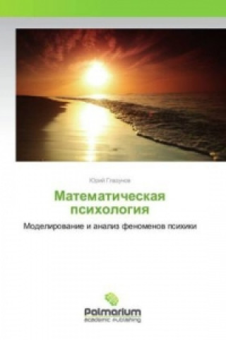 Könyv Matematicheskaya psihologiya Jurij Glazunov