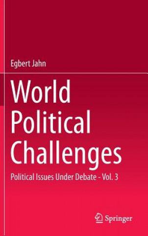 Kniha World Political Challenges Egbert Jahn