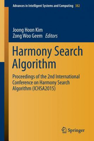 Książka Harmony Search Algorithm Joong Hoon Kim