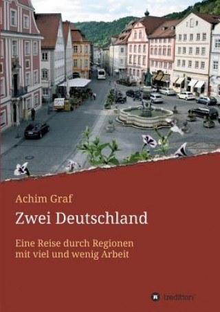 Książka Zwei Deutschland Achim Graf