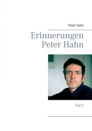 Kniha Erinnerungen Peter Hahn Peter Hahn