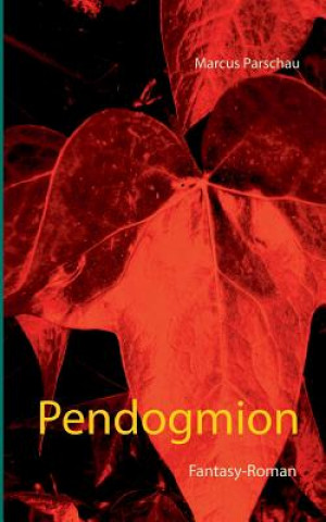 Book Pendogmion Marcus Parschau