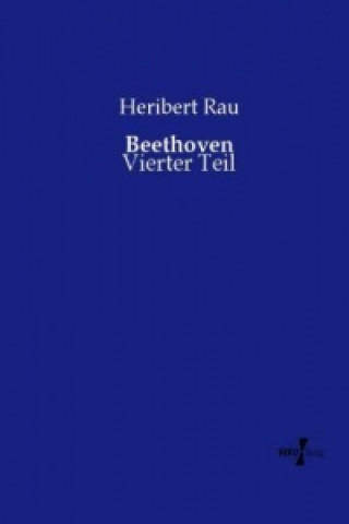 Kniha Beethoven Heribert Rau