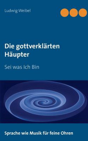 Könyv gottverklarten Haupter Ludwig Weibel