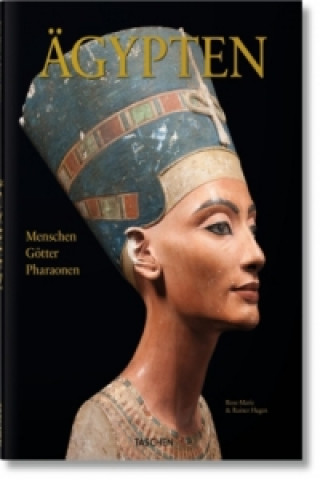 Könyv Ägypten. Menschen, Götter, Pharaonen; . Rose-Marie Hagen
