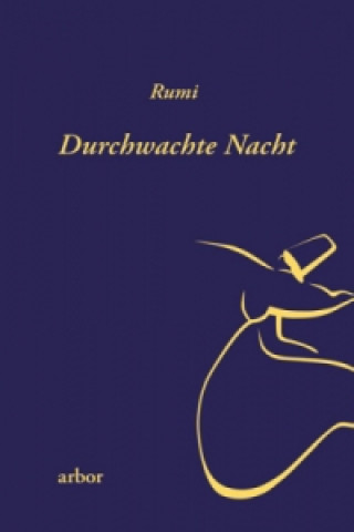 Kniha Durchwachte Nacht Rumi