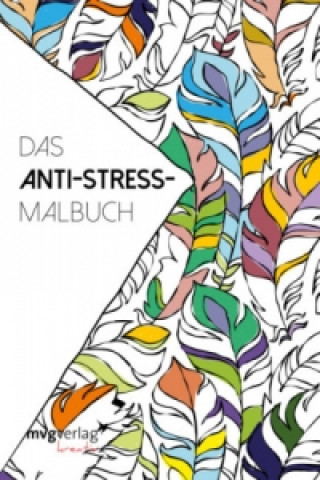 Carte Das Anti-Stress-Malbuch 