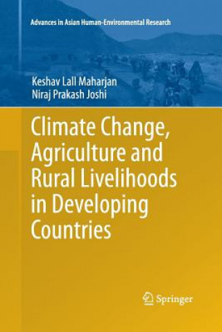 Kniha Climate Change, Agriculture and Rural Livelihoods in Developing Countries Keshav Lall Maharjan