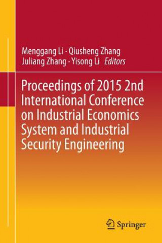 Carte Proceedings of 2015 2nd International Conference on Industrial Economics System and Industrial Security Engineering Menggang Li
