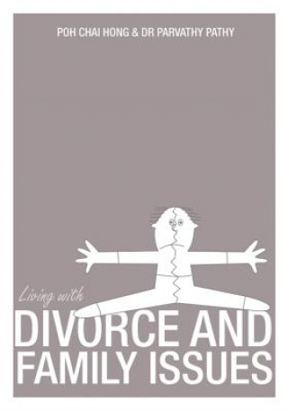 Livre Living with Divorce and Family Issues Dr. Parvathy Pathy