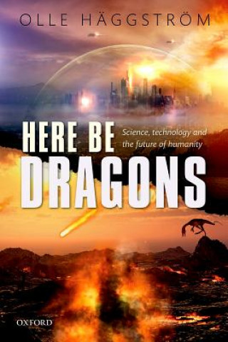 Kniha Here Be Dragons Olle Haggstrom