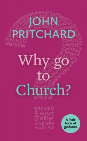 Livre Why Go to Church? John Pritchard