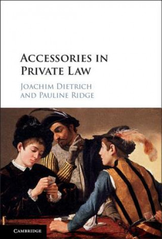 Książka Accessories in Private Law Joachim Dietrich