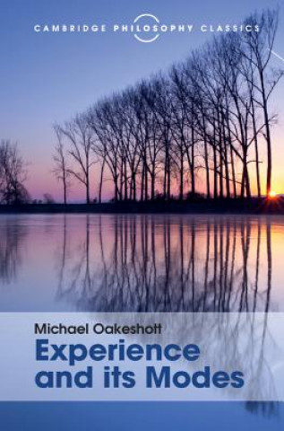 Carte Experience and its Modes Michael Oakeshott