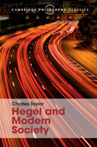 Książka Hegel and Modern Society Charles Taylor